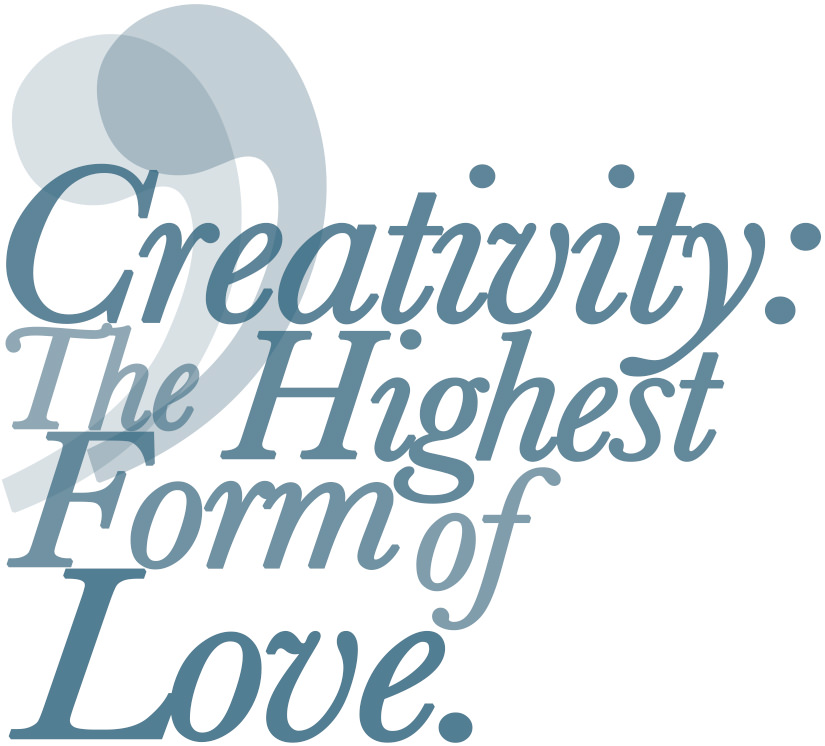 A typographical quote on creativity.